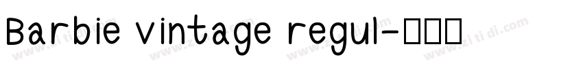 Barbie vintage regul字体转换